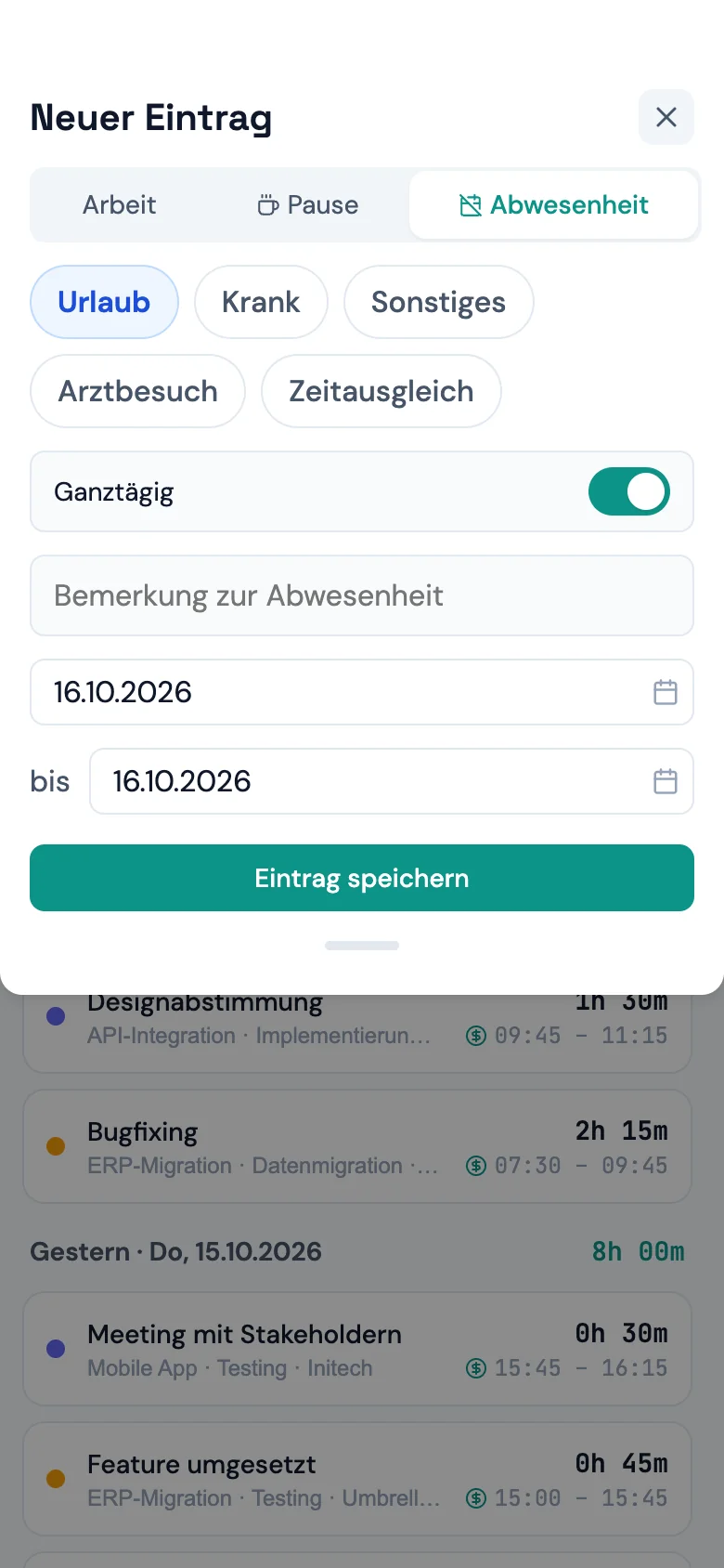 Eintragsformular mit dem Umschalter auf „Abwesenheit“, Grundauswahl und der Wahl zwischen ganztägig und Stunden (Mobil)